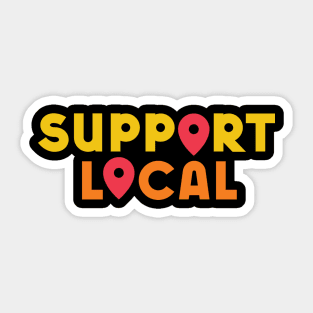 Support Local Sticker